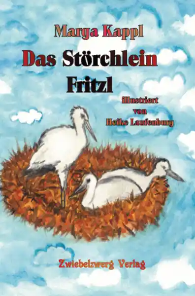 Das Störchlein Fritzl