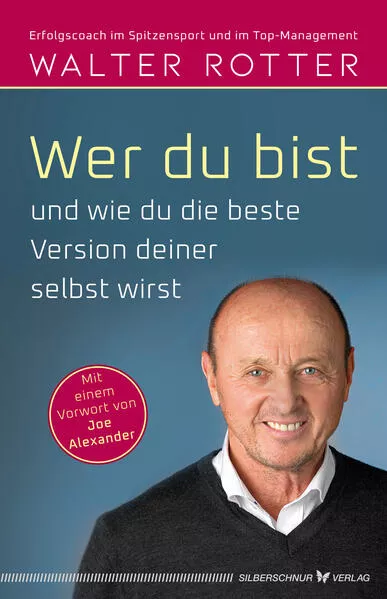 Wer du bist und wie du die beste Version deiner selbst wirst