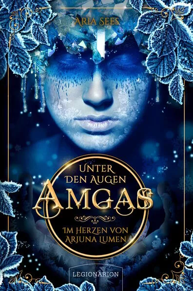 Unter den Augen Amgas / Im Herzen von Arjuna Lumen