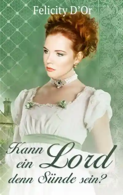 Kann ein Lord denn Sünde sein?