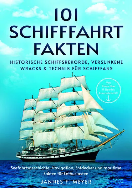 101 Schifffahrtfakten