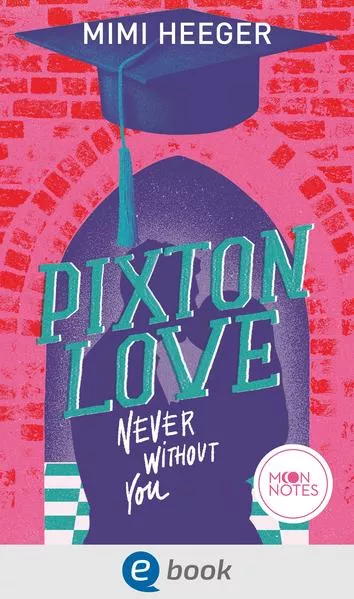 Pixton Love. Never Without You