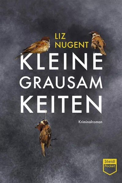 Kleine Grausamkeiten (Steidl Pocket)