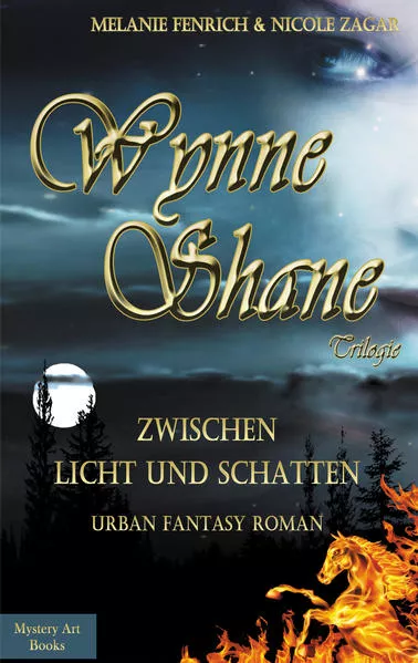 Wynne Shane Trilogie