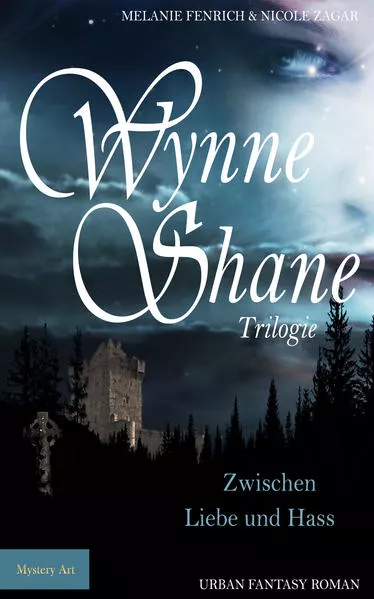 Wynne Shane Trilogie