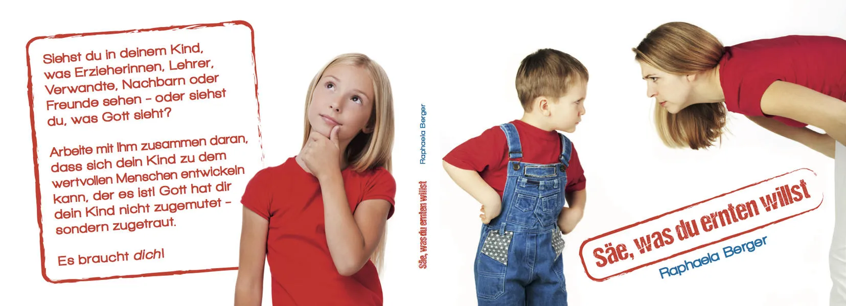 Säe, was du ernten willst