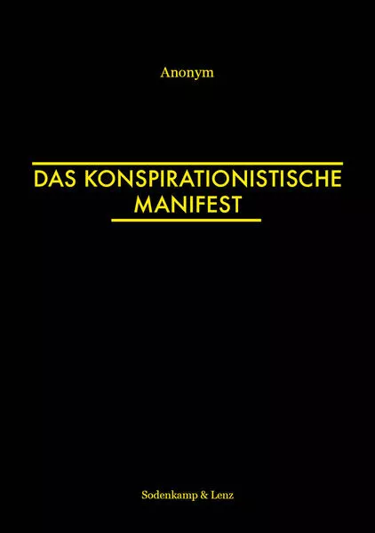Das Konspirationistische Manifest