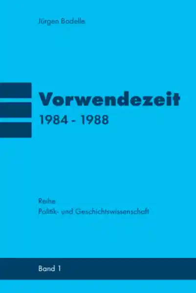 Vorwendezeit 1984 - 1988