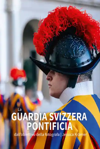 La GUARDIA SVIZZERA PONTIFICA