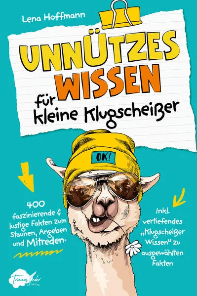 Unnützes Wissen für kleine Klugscheißer