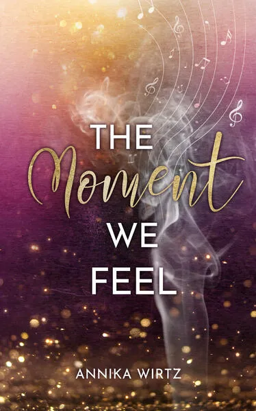 The Moment we Feel