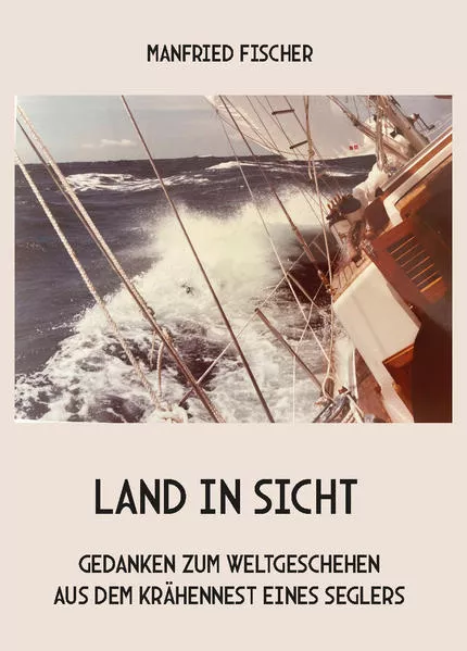 Land in Sicht
