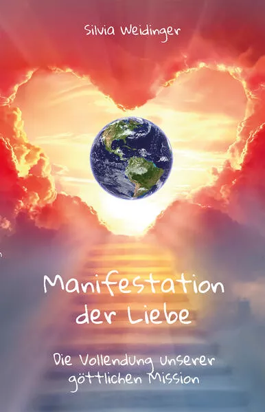 Manifestation der Liebe