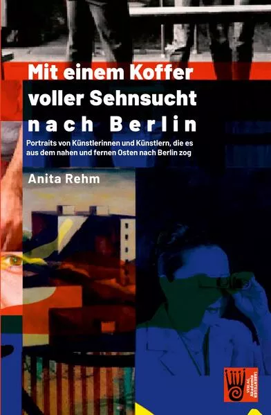 Mit einem Koffer voller Sehnsucht nach Berlin
