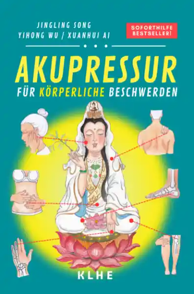 Akupressur (Band 1: Körper)