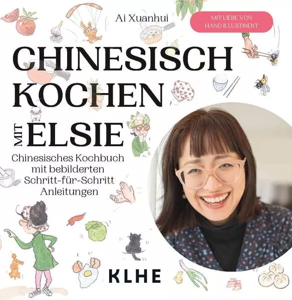 Chinesisch kochen mit Elsie