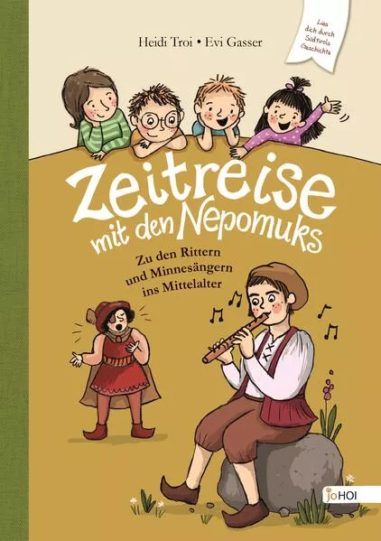 Cover: Zeitreise zu den Nepomuks - Zu den Rittern und Minnesängern ins Mittelalter