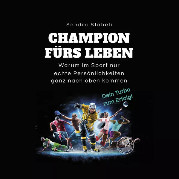 Champion fürs Leben