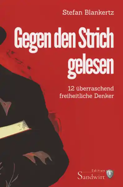 Gegen den Strich gelesen