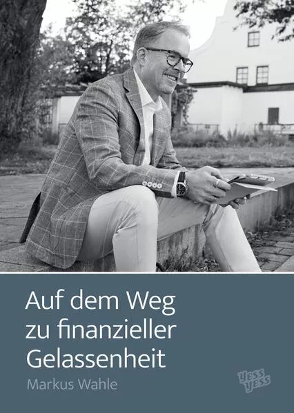 Auf dem Weg zu finanzieller Gelassenheit
