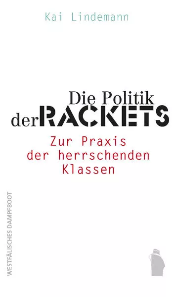 Die Politik der Rackets