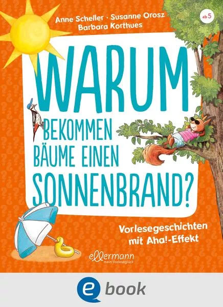 Warum bekommen Bäume einen Sonnenbrand?