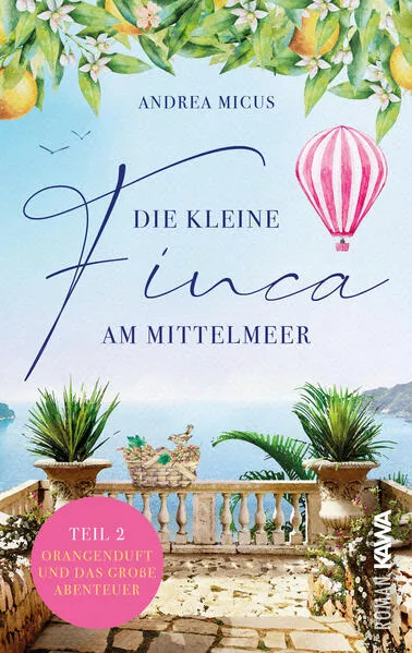 Die kleine Finca am Mittelmeer