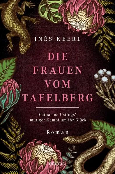 Die Frauen vom Tafelberg. Catharina Ustings' mutiger Kampf um ihr Glück
