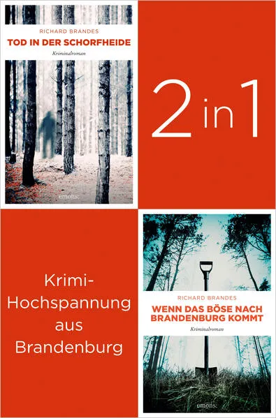 Tatort Brandenburg: Start der Carla-Stach-Reihe »Tod in der Schorfheide« und »Wenn das Böse nach Brandenburg kommt« (2in1-Bundle)