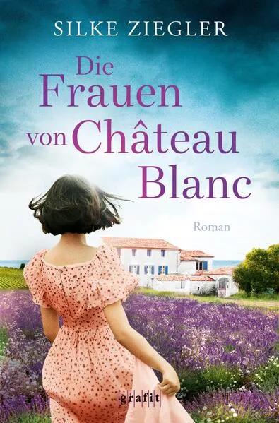Cover: Die Frauen von Château Blanc