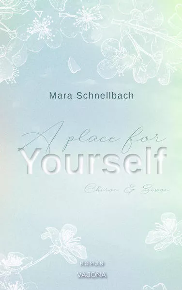 A place for YOURSELF (YOURSELF - Reihe 2)