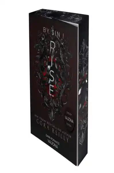 By Sin I Rise : Part One (Sins of the Fathers Book 1)