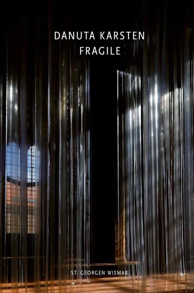 Danuta Karsten: Fragile