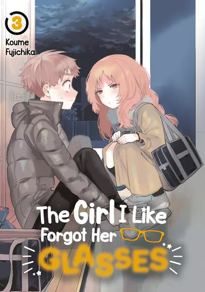 The Girl I Like Forgot Her Glasses – Band 03 (deutsche Ausgabe)