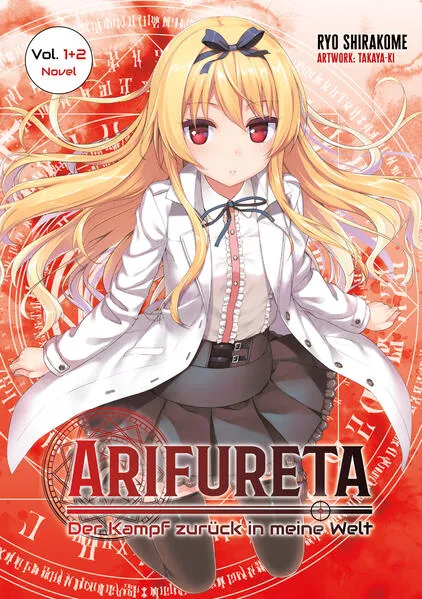 Arifureta – Der Kampf zurück in meine Welt, Doppelband 01 (Light Novel)