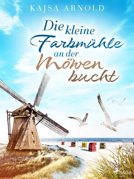 Die kleine Farbmühle an der Möwenbucht
