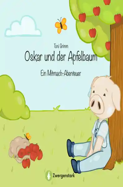 Oskar und der Apfelbaum - Ein Mitmach-Abenteuer