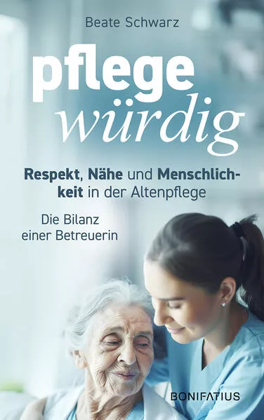 Pflegewürdig