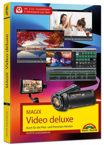 MAGIX Video deluxe - Das Buch zur Software. Die besten Tipps und Tricks: