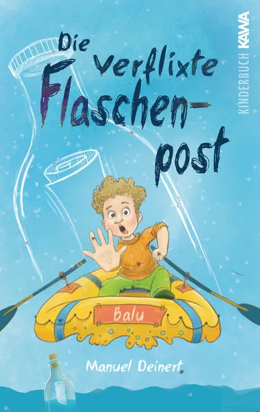 Die verflixte Flaschenpost