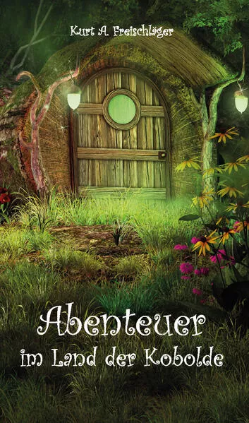 Abenteuer im Land der Kobolde