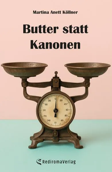 Butter statt Kanonen