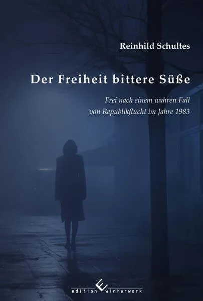 Der Freiheit bittere Süße