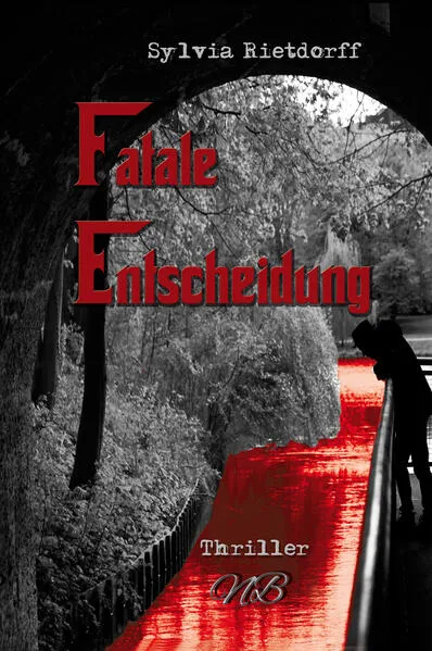 Fatale Entscheidung
