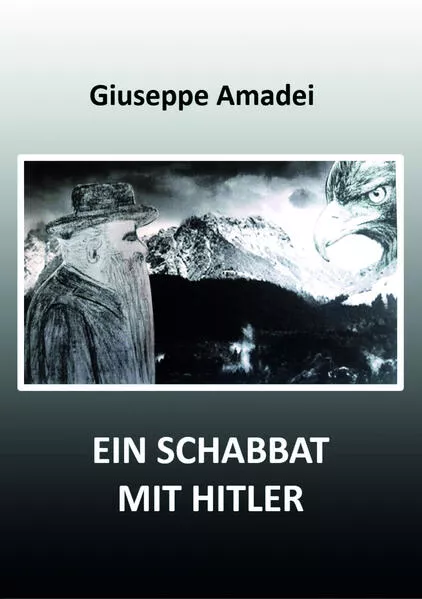 Ein Schabbat mit Hitler