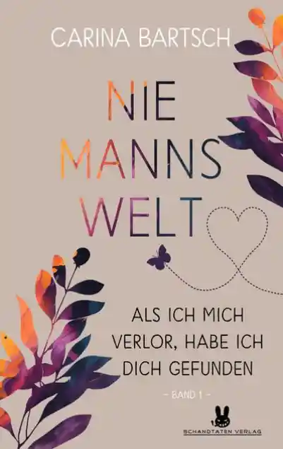 Cover: Niemannswelt – Als ich mich verlor, habe ich dich gefunden