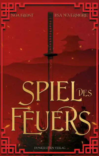 Cover: Die Legenden der Yokai - Spiel des Feuers