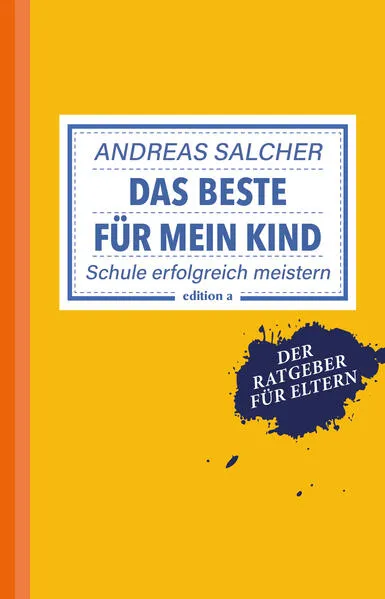 Das Beste für mein Kind