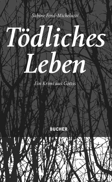 Tödliches Leben