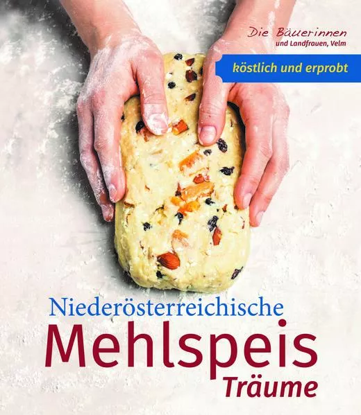 Niederösterreichische Mehlspeisträume